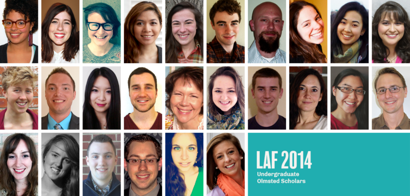 LAF 2014 Undergraduate Olmsted Scholars