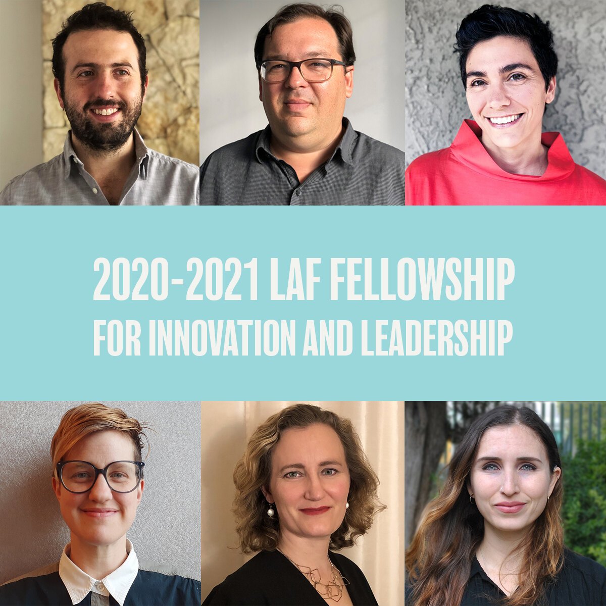 Six Selected for 20202021 LAF Fellowship for Innovation and Leadership