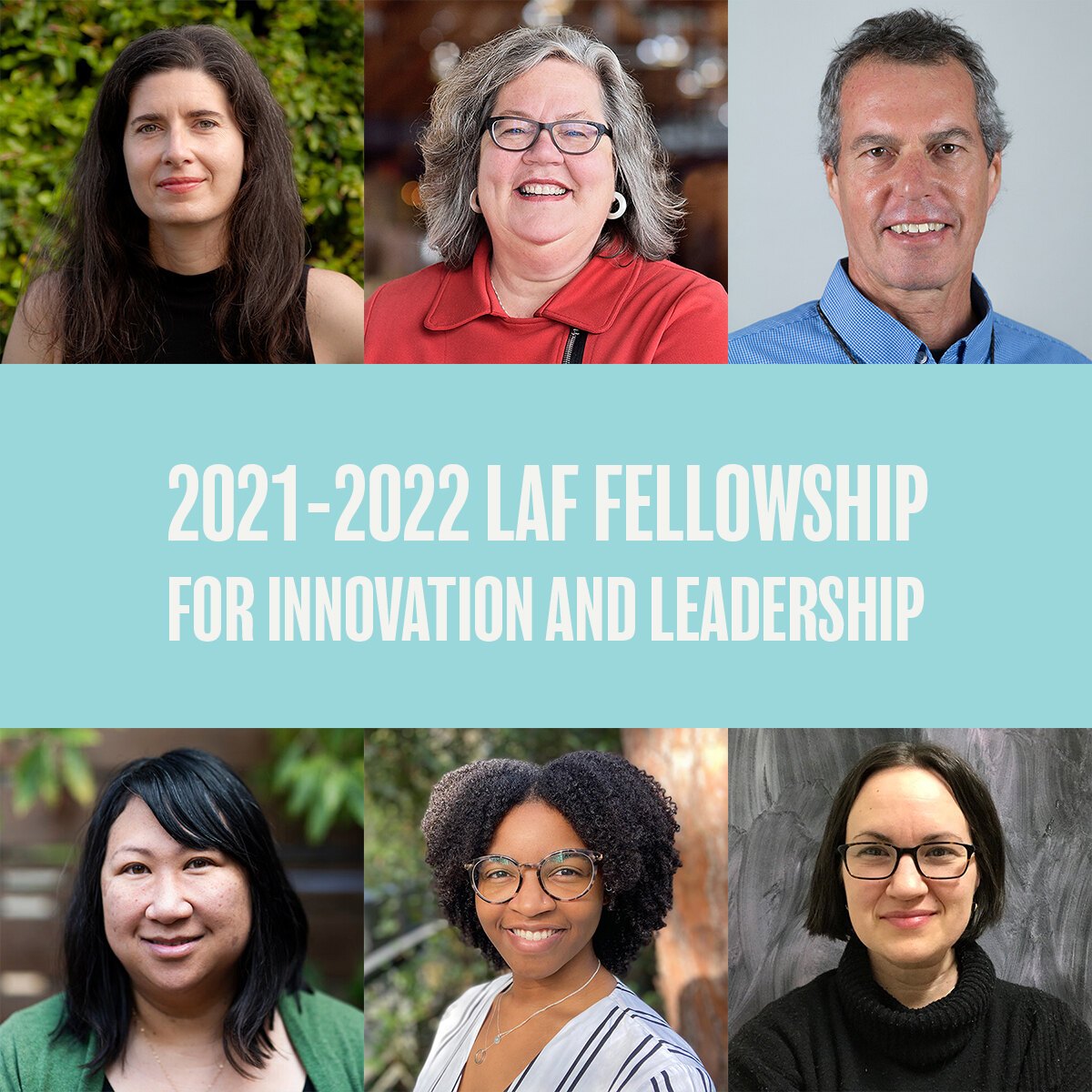 Six Selected for 20212022 LAF Fellowship for Innovation and Leadership