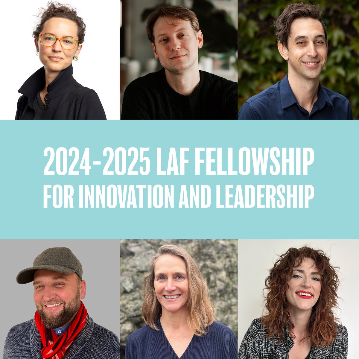 Six Selected for 202425 LAF Fellowship for Innovation and Leadership