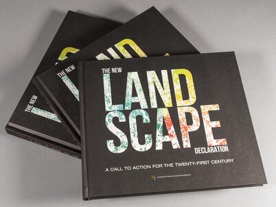 The New Landscape Declaration Book | Landscape Architecture Foundation